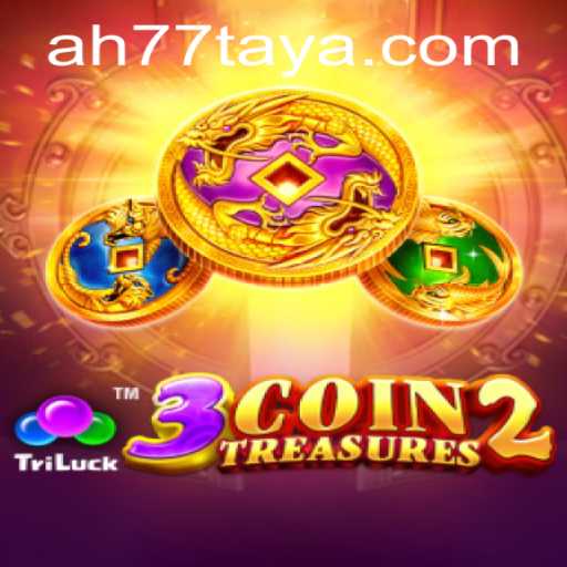 Discover the Thrilling World of 3CoinTreasures2 and the Mysteries of AH 77