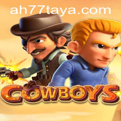 Exploring the Thrilling World of 'COWBOYS: AH 77'