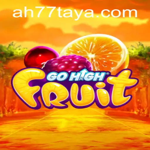 Experience the Excitement of GoHighFruit: A New Era in Mobile Gaming