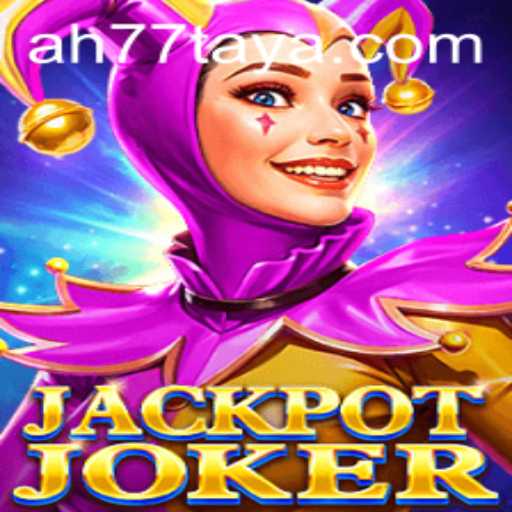 Exploring the Thrills of JackpotJoker and the Mystery of AH 77