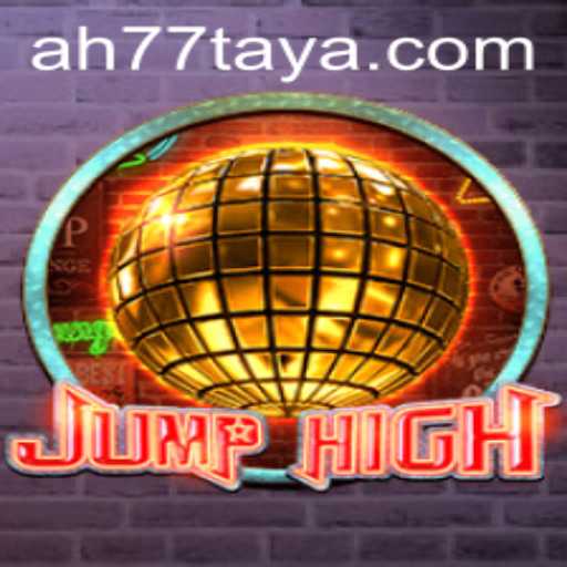 Discover the Thrilling World of JumpHigh: A New Gaming Phenomenon