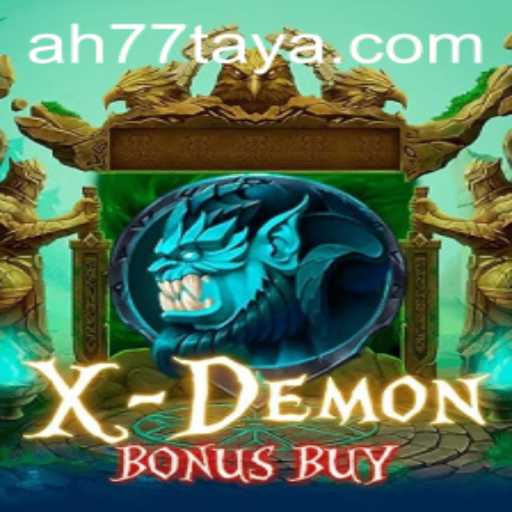 XDemonBonusBuy: An Immersive Gaming Experience with AH 77